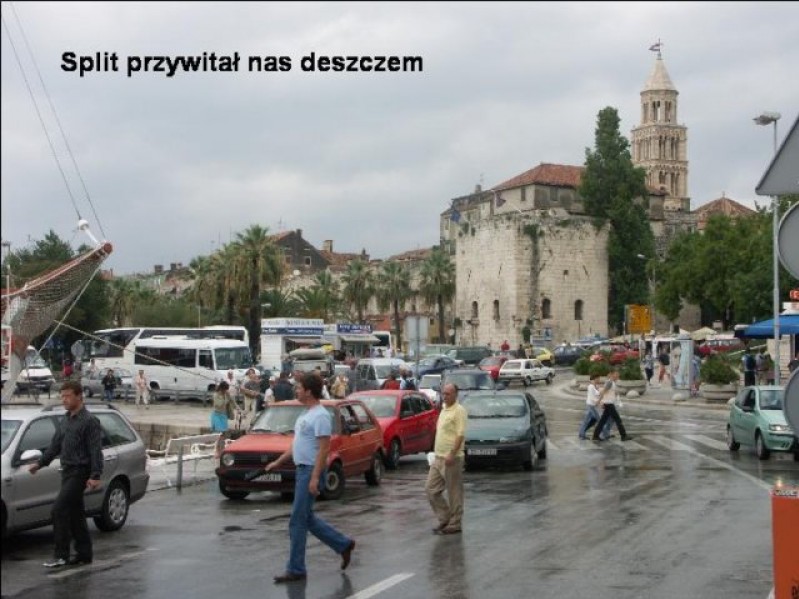 Split przywita� nas deszczem